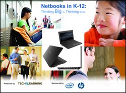 Netbooks in K-12: Thinking Big by Thinking Small
