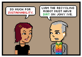so much for sustainability. liam the recycling robot must have dirt on jony ive.