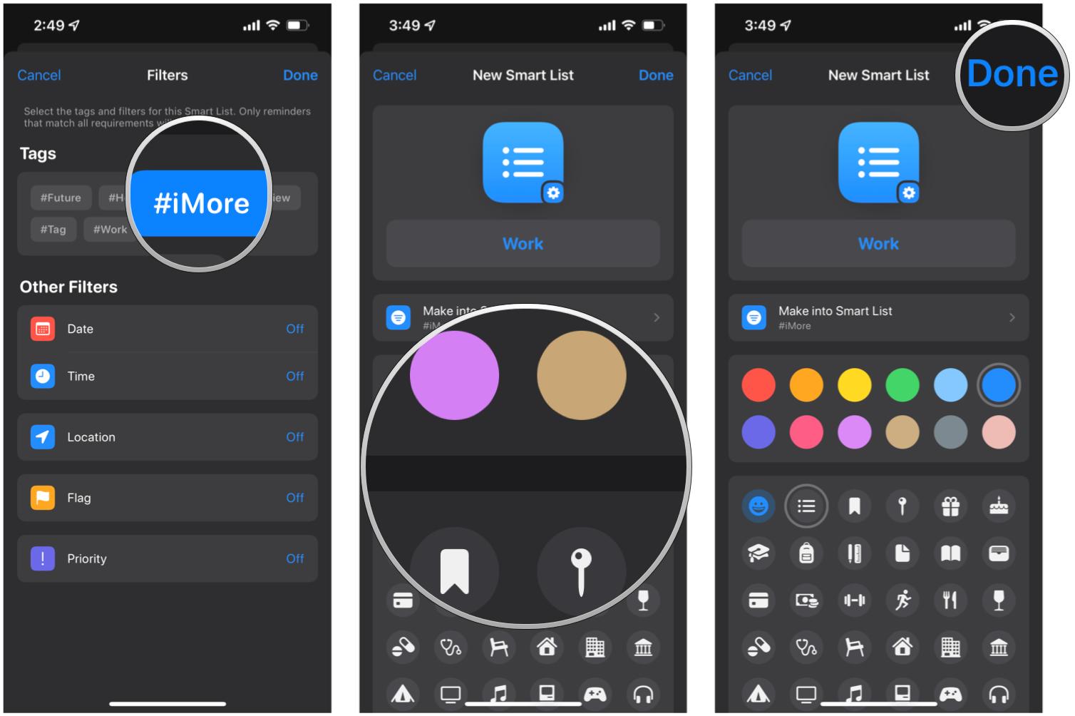Create a Smart List with Tags in Reminders on iPhone by showing: Select tags you want to sort Smart List by, add other filters if desired, select a color and icon, tap Done