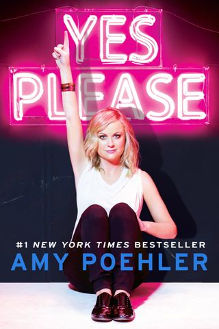 Yes Please by Amy Poehler