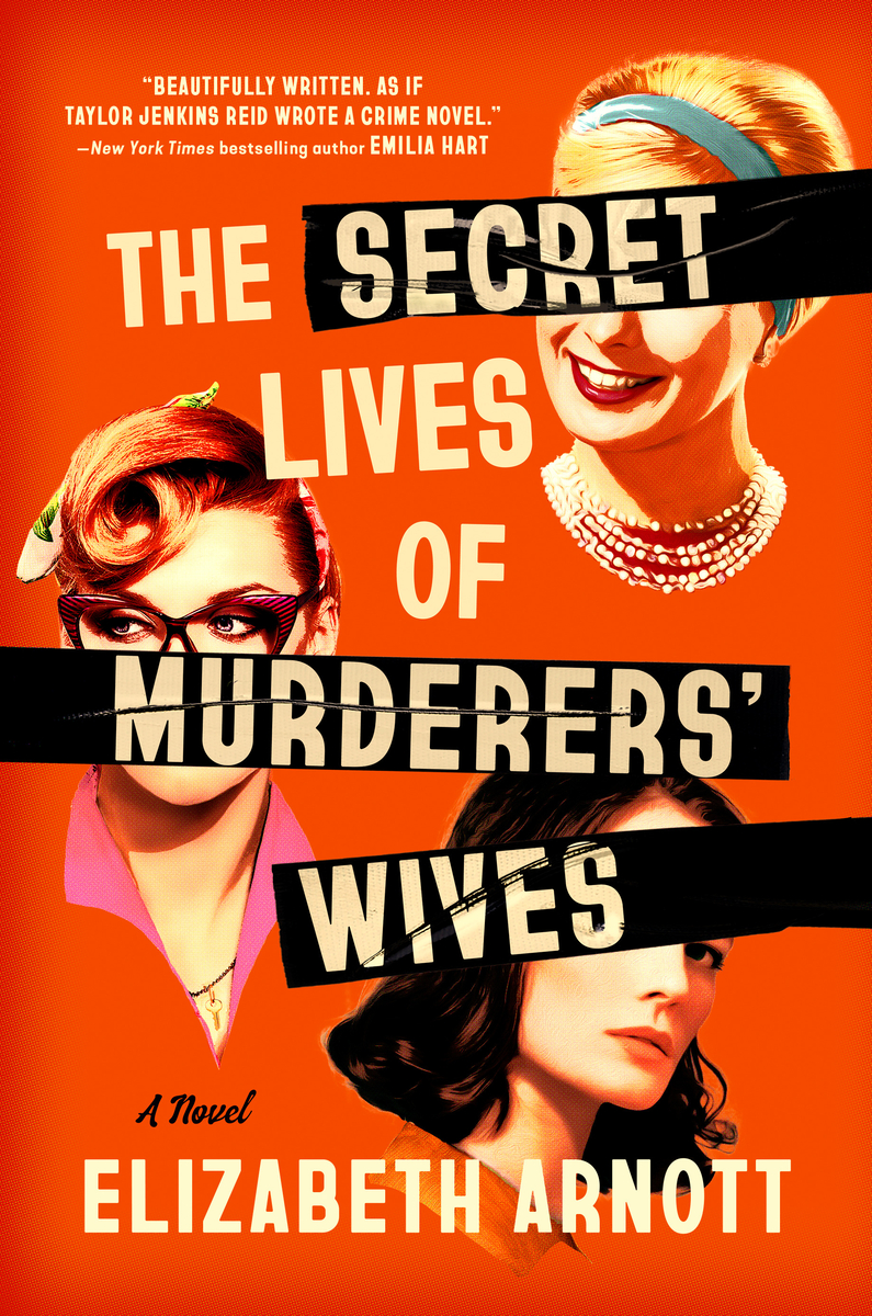 The Secret Lives of Murderers' Wives