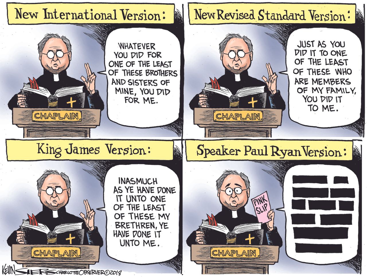 Political cartoon U.S. Paul Ryan Patrick Conroy firing Bible verse