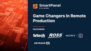 Game Changers in Remote Production