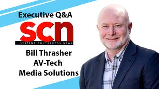 Bill Thrasher, AV-Tech Media Solutions