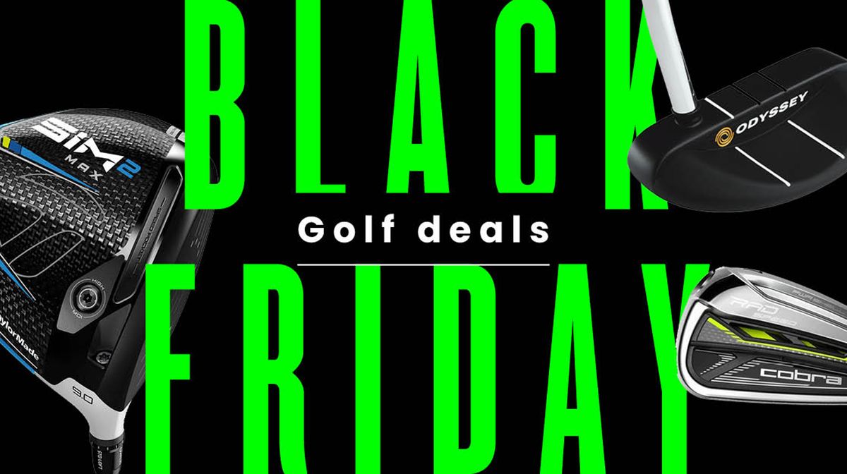 Best Black Friday Golf Club Deals Golf Monthly