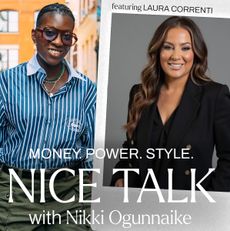 A photo of Nikki Ogunnaike next to an inset photo of Laura Correnti with text reading Money. Power. Style. Nice Talk with Nikki Ogunnaike