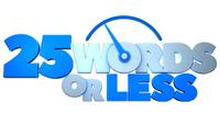 25 Words or Less logo