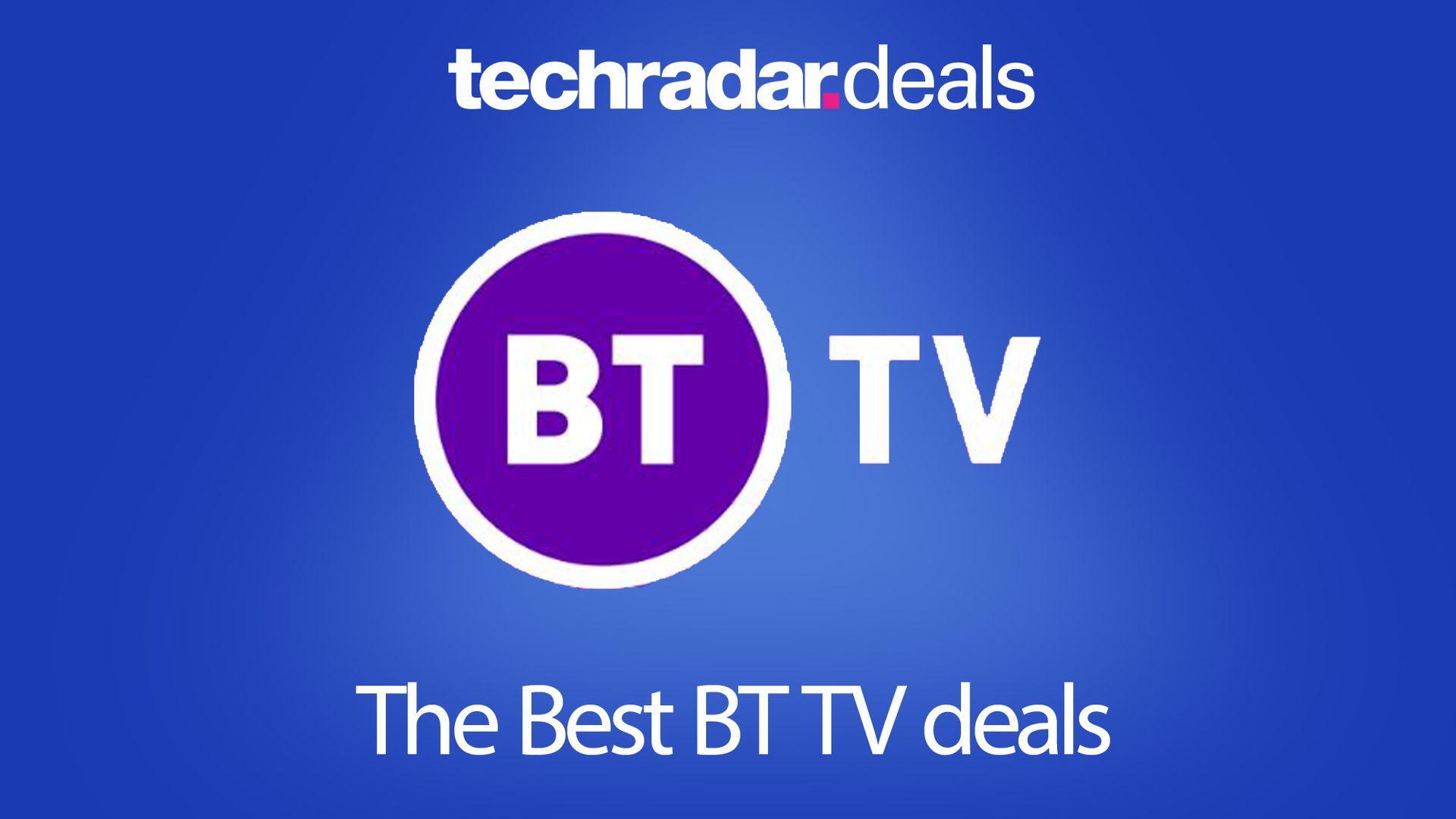 The best BT TV packages and deals TechRadar