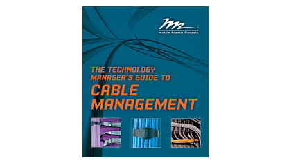 The Technology Manager&#039;s Guide to Cable Management