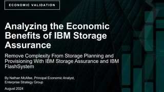 Analyzing the Economic Benefits of IBM Storage Assurance