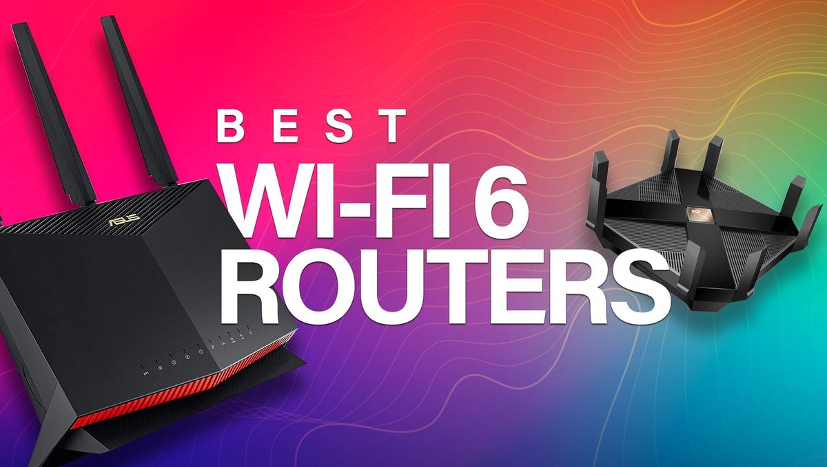 Best Wi-Fi 6 routers 2022