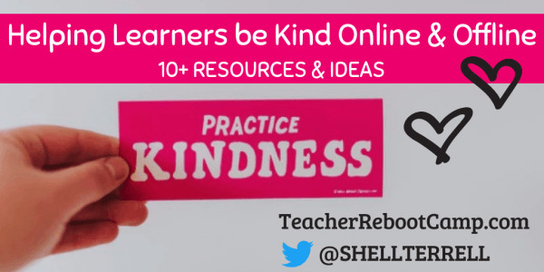 Helping Learners to be Kind Online and Offline