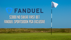FanDuel $3000 No Sweat First Bet PGA