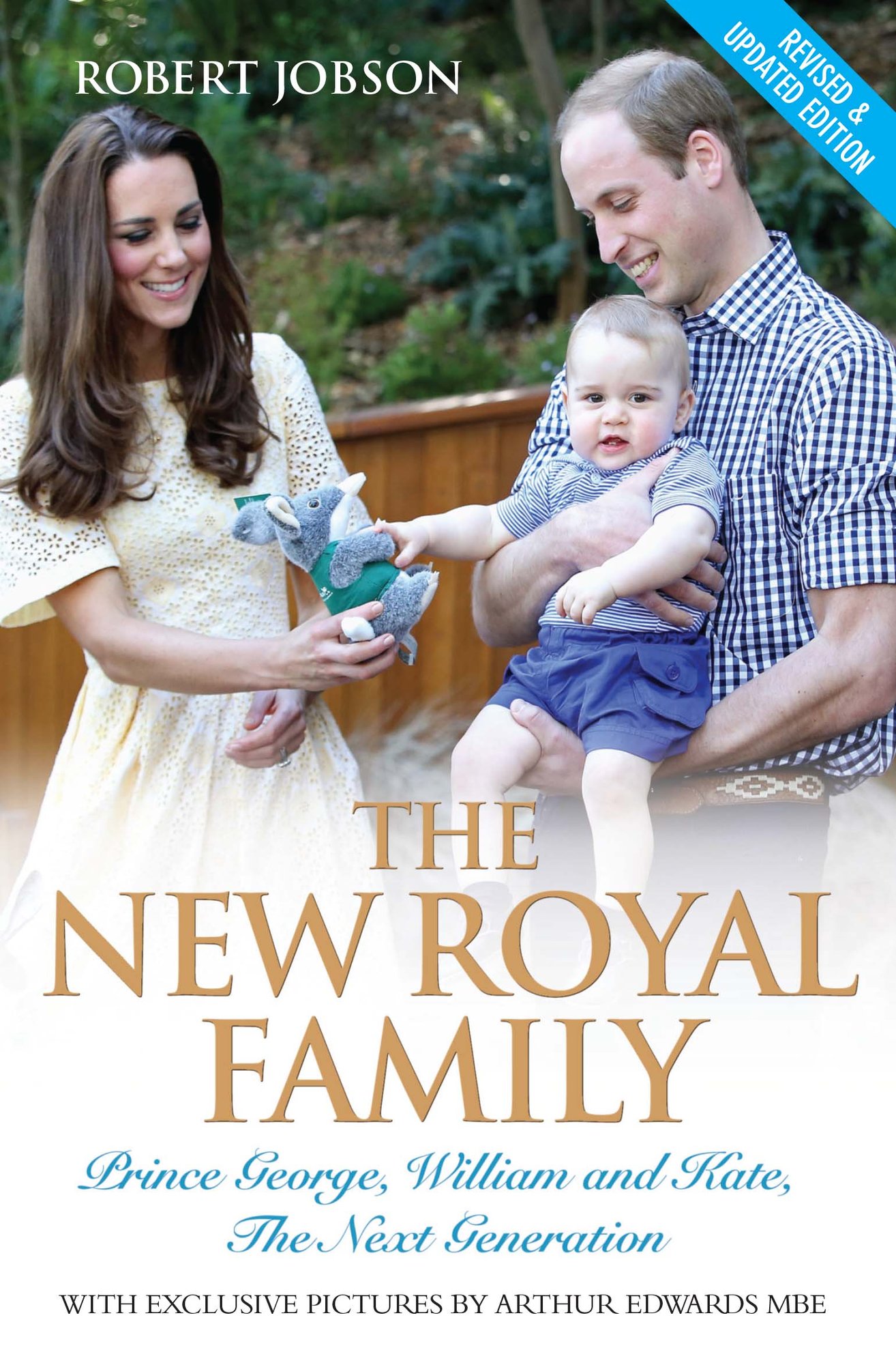 The New Royal Family - Prince George, William and Kate: the Next Generation
