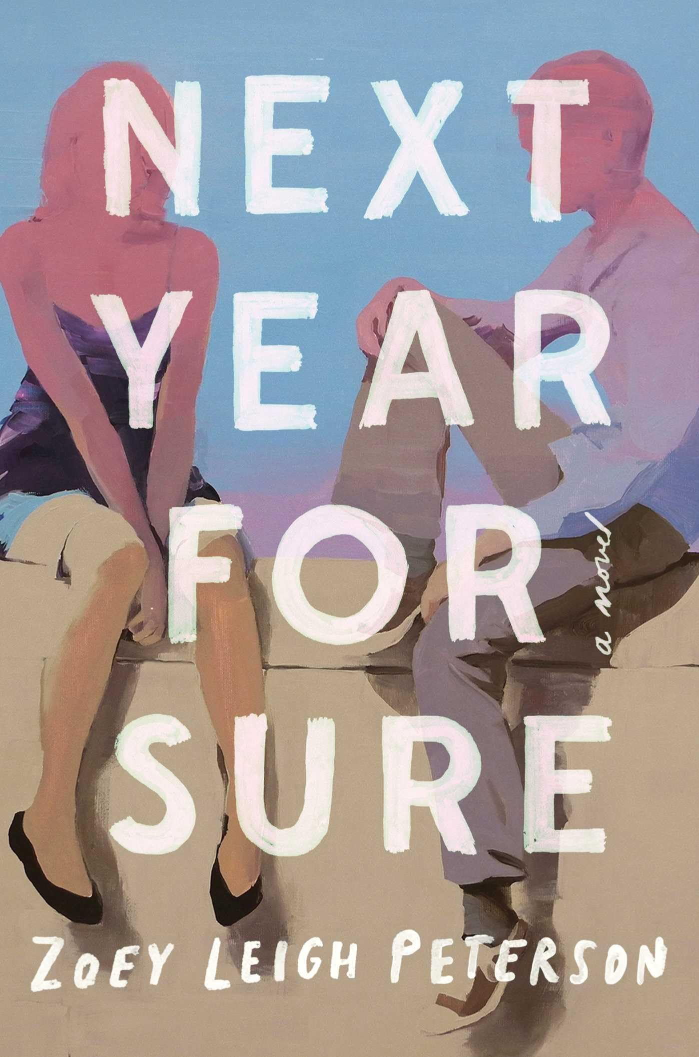 the cover of the book next year for sure featuring a man and a woman sitting on the ledge of a balcony