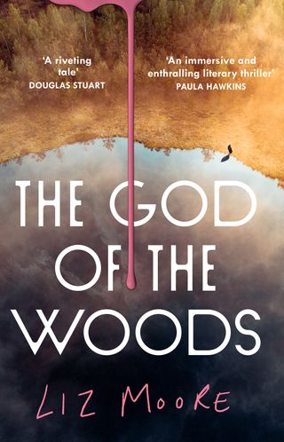 God of the Woods, Liz Moore