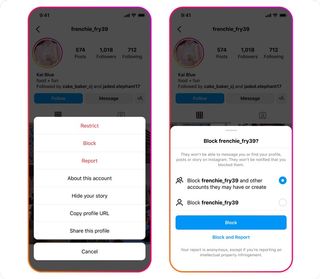 Instagram's updated blocking feature to block existing accounts a person may have, as well.