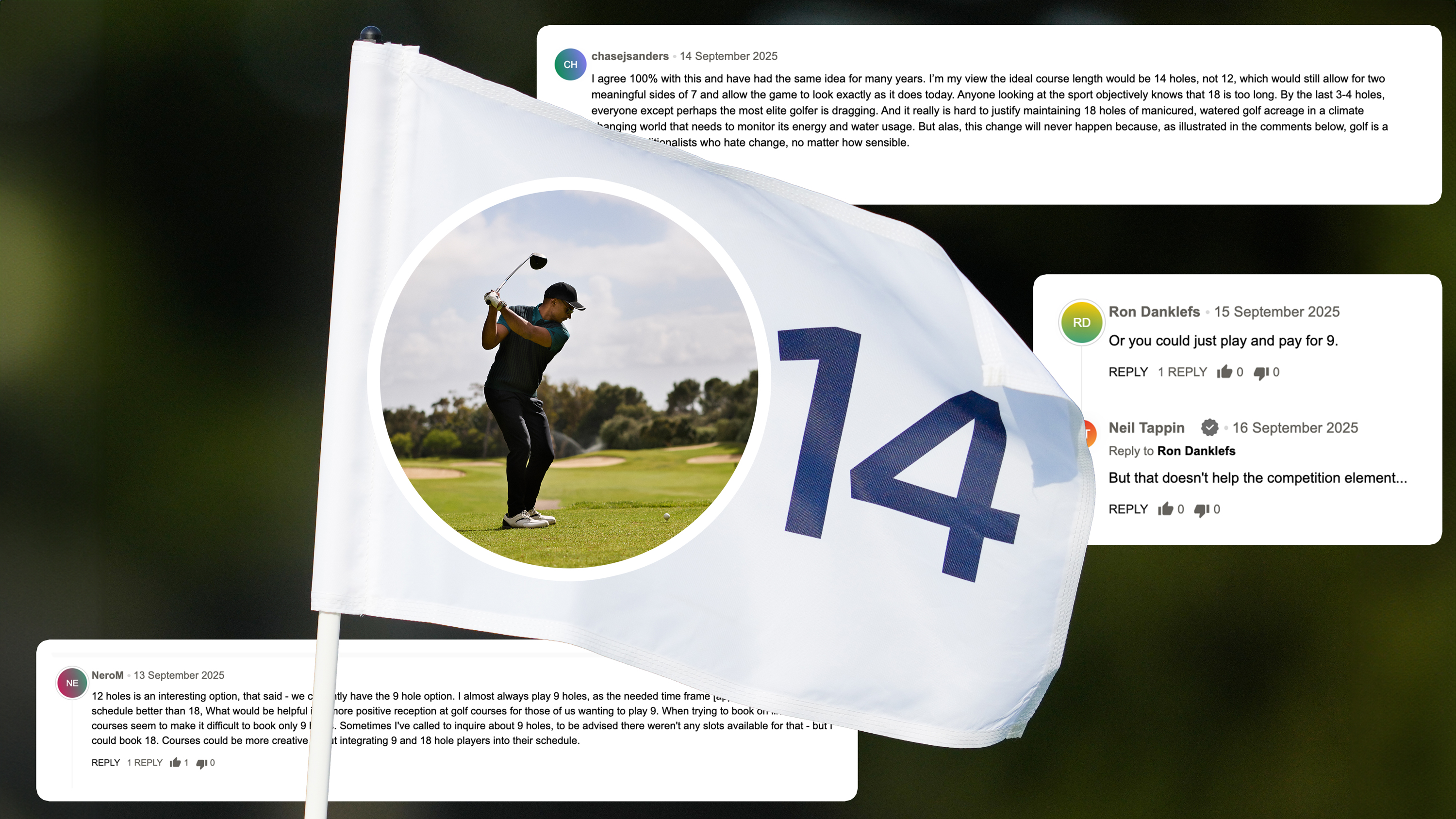 A white golf flag with the number 14 written on it and a golfer hitting a tee shot, to represent the idea of 14-hole golf, with three inset images of comments from Golf Monthly readers sharing their opinion on the introduction of reduced courses