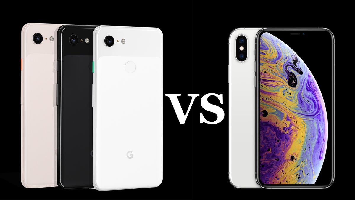Google Pixel 3 vs Apple iPhone XS | TechRadar
