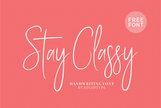 Stay Classy handwriting font sample