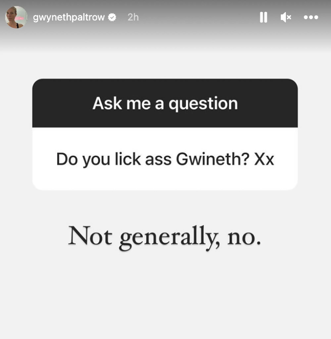 Gwyneth Paltrow answers a question about her sex life.