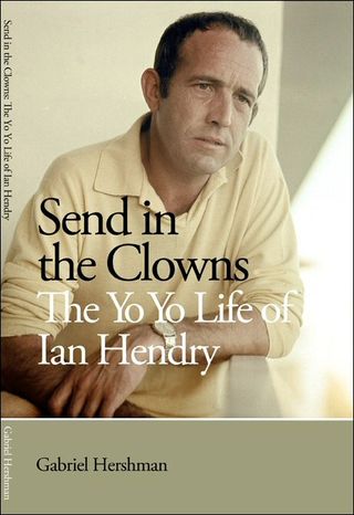 Send in the Clowns: The Yo Yo Life of Ian Hendry