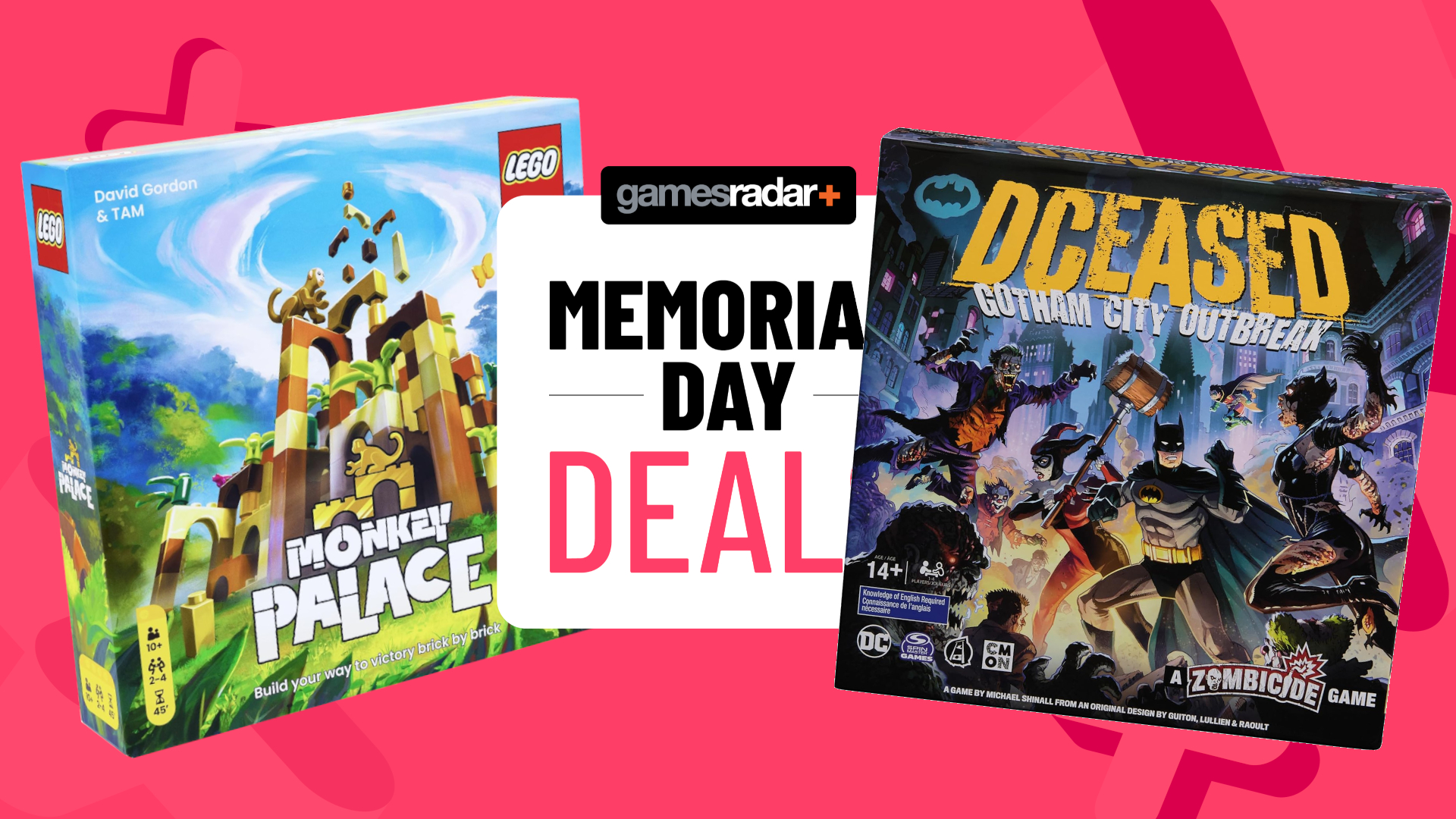 Monkey Palace and DCeased Gotham City Outbreak boxes on either side of a GamesRadar+ Memorial Day badge, all against a pink background