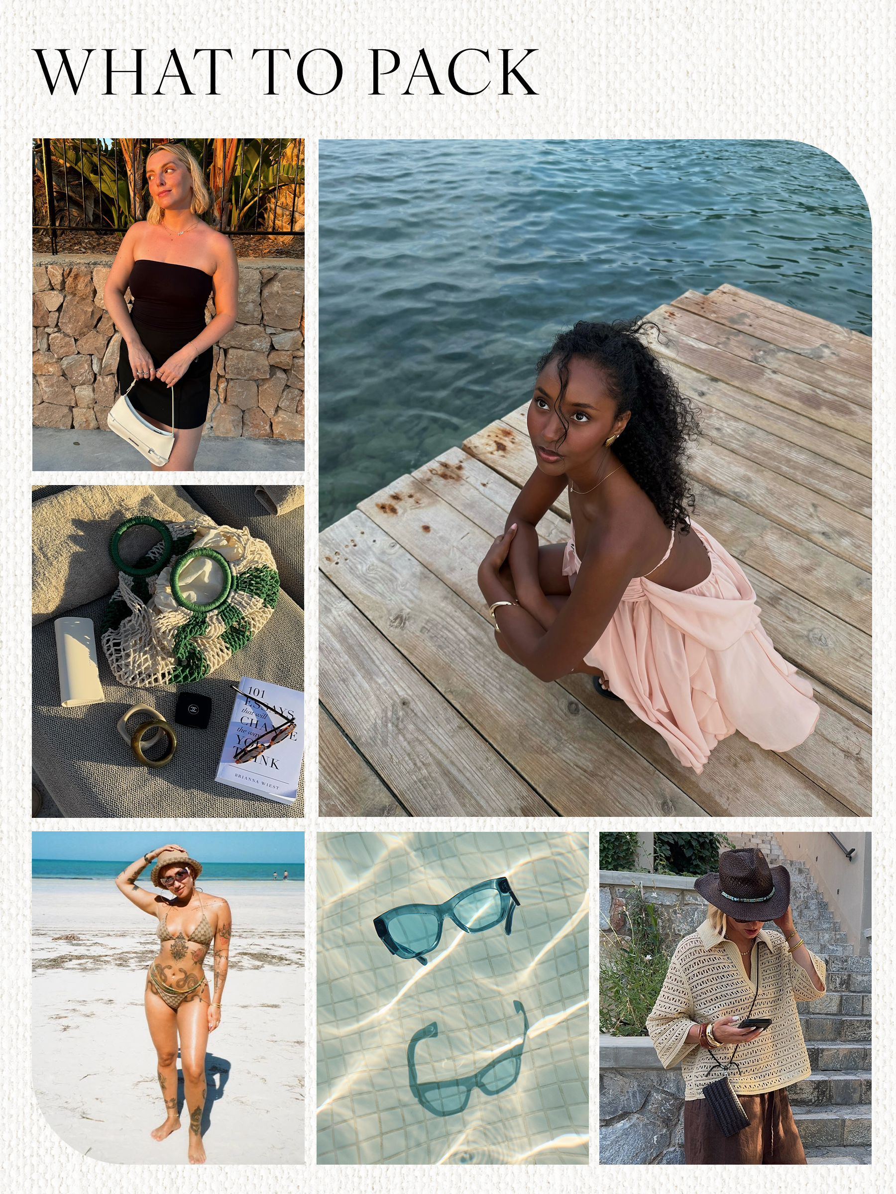 A collage of things to wear and pack to Ibiza, including images from Estée Lalonde, Kate Lauren, Rayan, KaYa, The Standard Ibiza x Burberry.