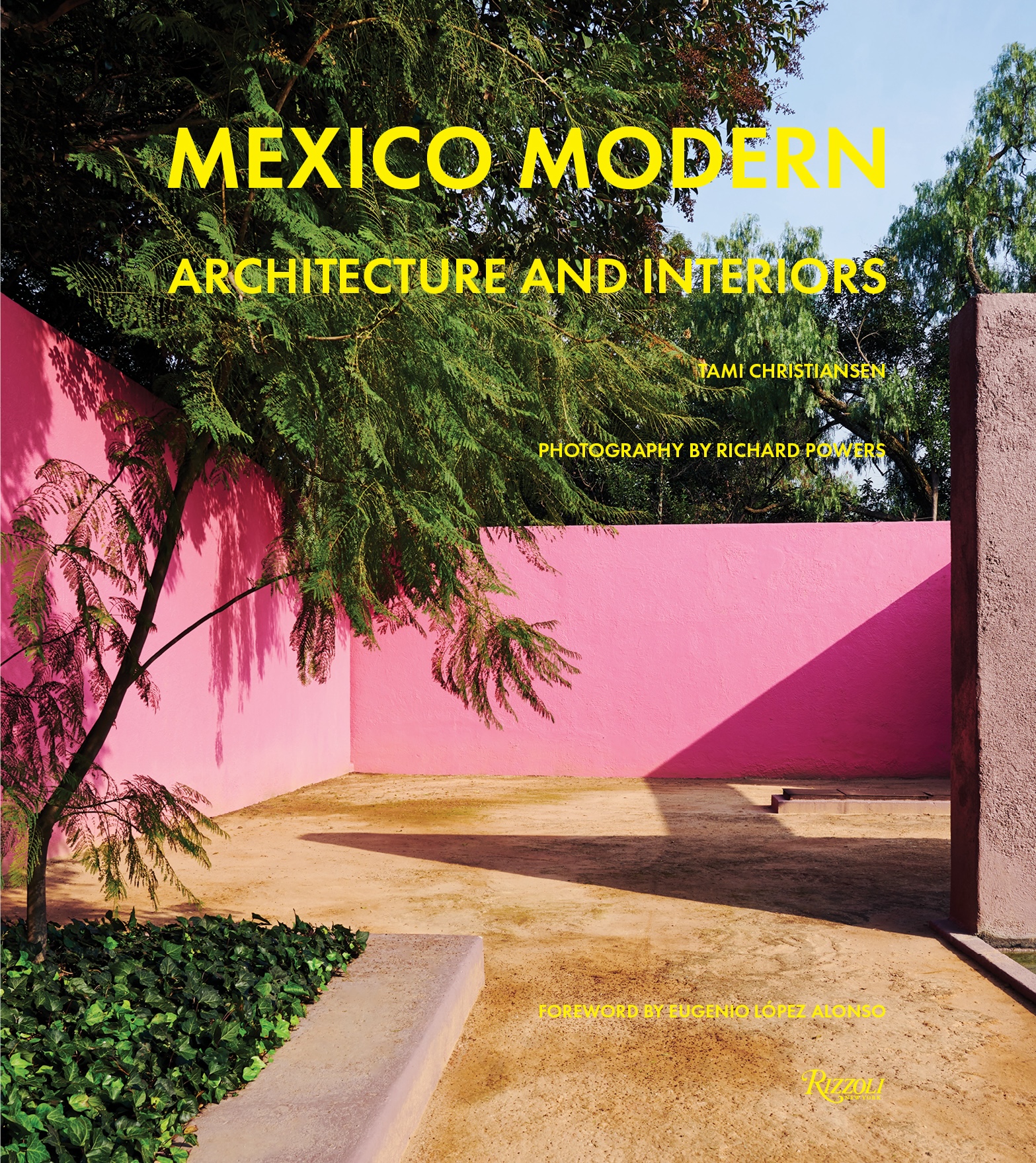 the cover of book 'Mexico Modern' showing a bright pink wall in a tropical setting