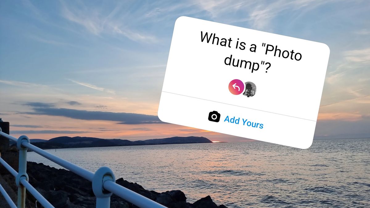 What is a photo dump? Instagram story prompt