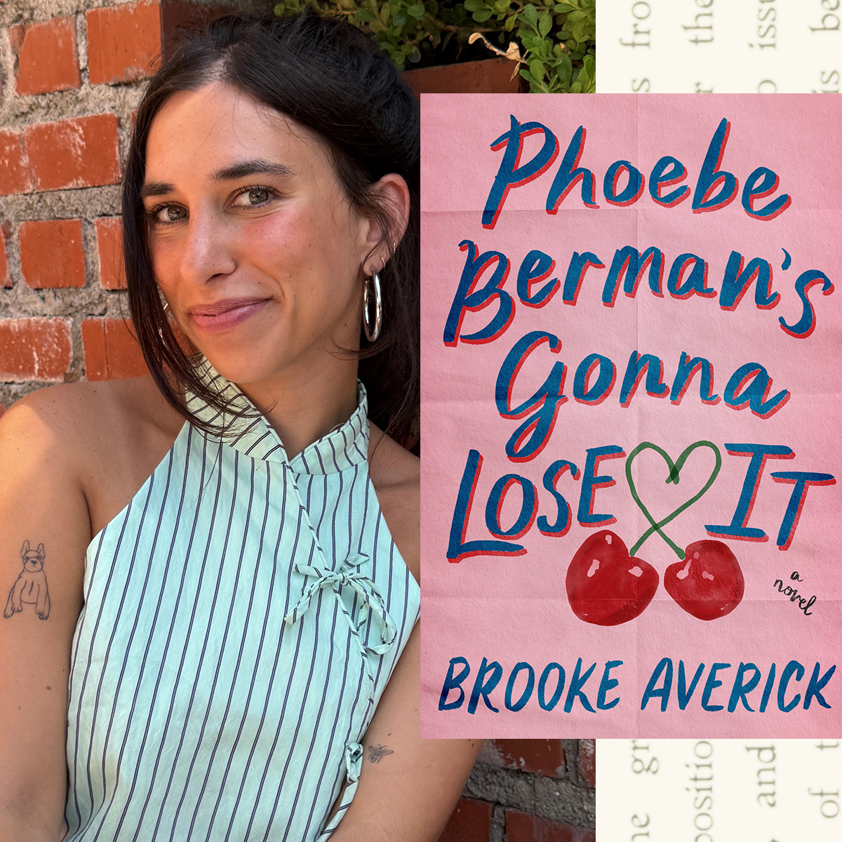 a split image of author comedian brooke averick wearing a striped top and smiling opposite the cover of her novel phoebe berman's gonna lose it