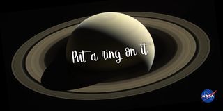  NASA has made a variety of space-themed Valentine's Day e-cards freely available, including this one featuring a gorgeous Saturn photo snapped by the agency's Cassini probe. 