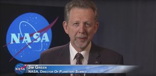 Jim Green is the Director of Planetary Science at NASA