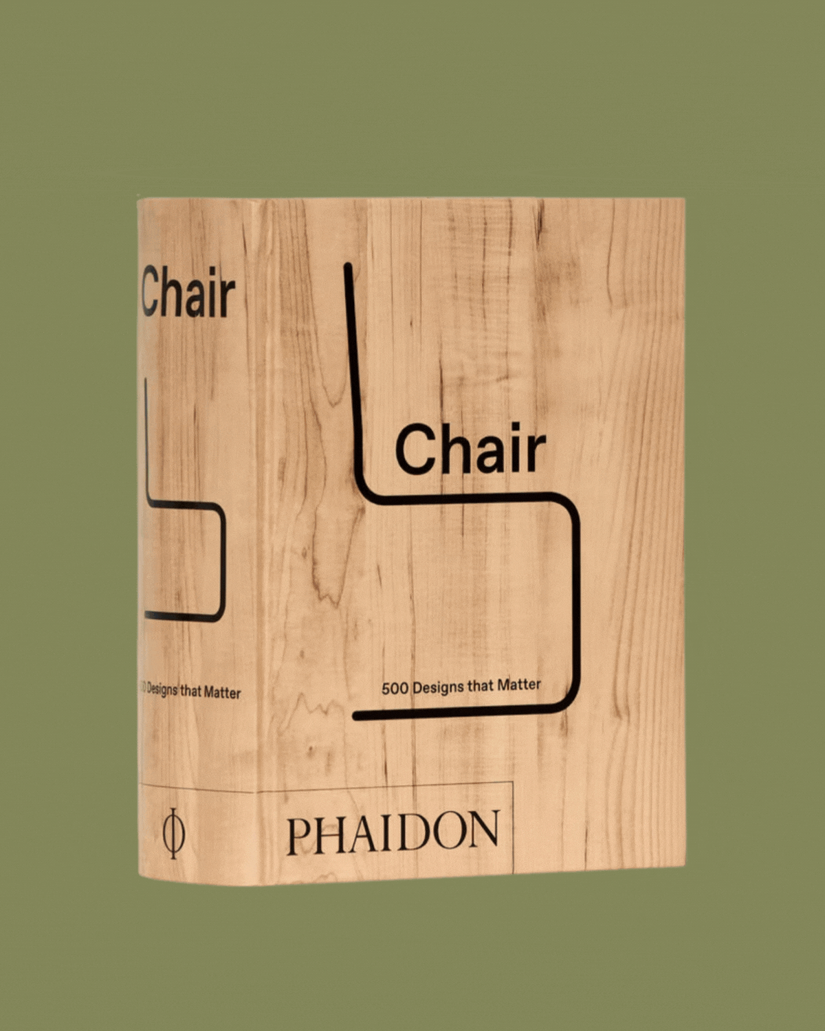 Chair: 500 Designs That Matter