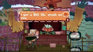 A character called Bug Wurth saying "I got a BIG OL' crush on you" in Great God Grove