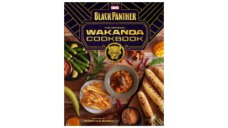 Black Panther: The Official Wakanda Cookbook