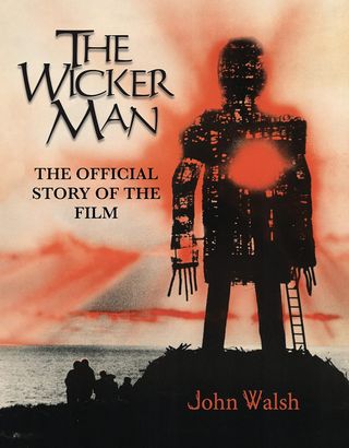 The cover of The Wicker Man: The Official Story of the Film.