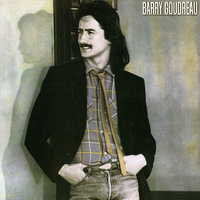 Barry Goudreau - Barry Goudreau (