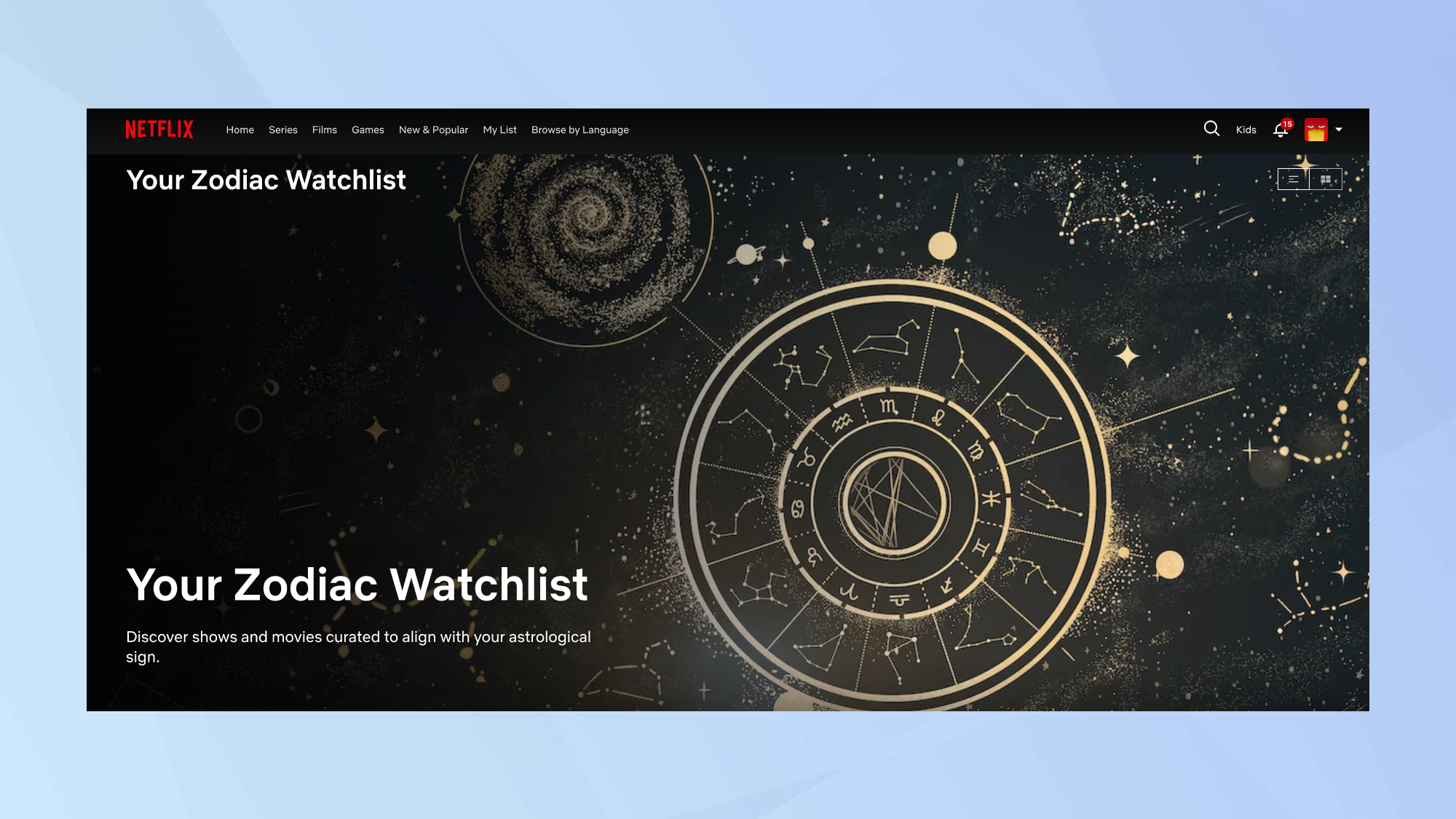 Netflix your Zodiac Watchlist