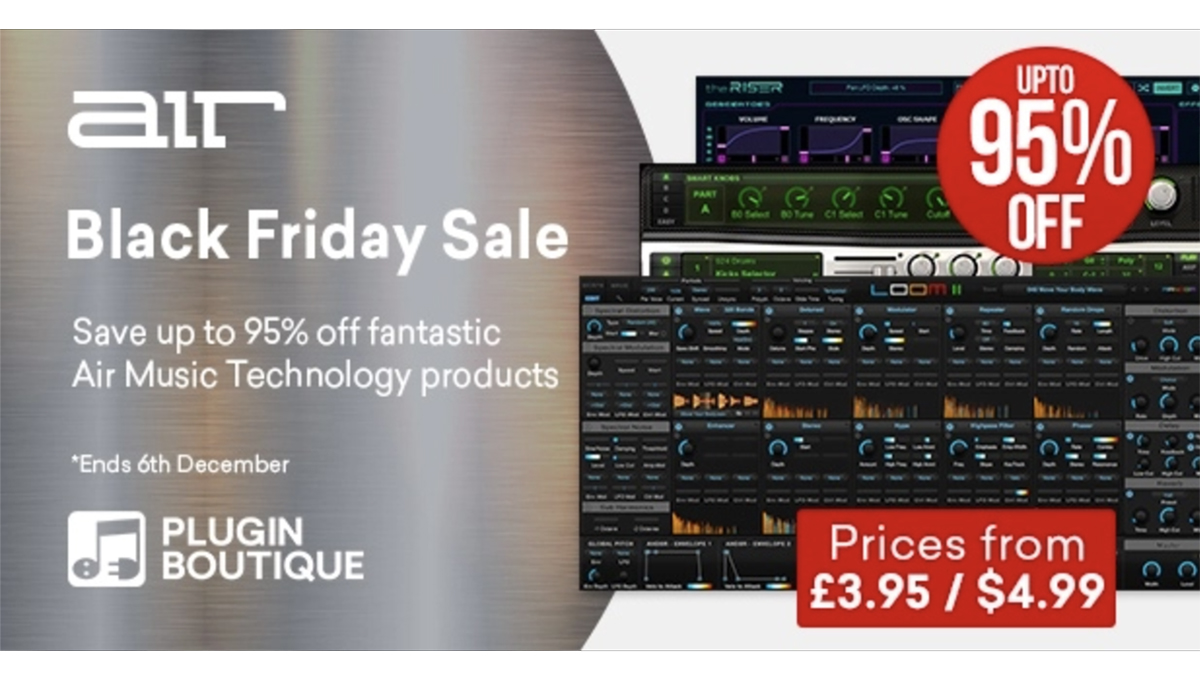 These Air Music Technology Plugin Deals Could Be Black Friday Beaters Musicradar