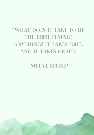 A quote from Meryl Streep