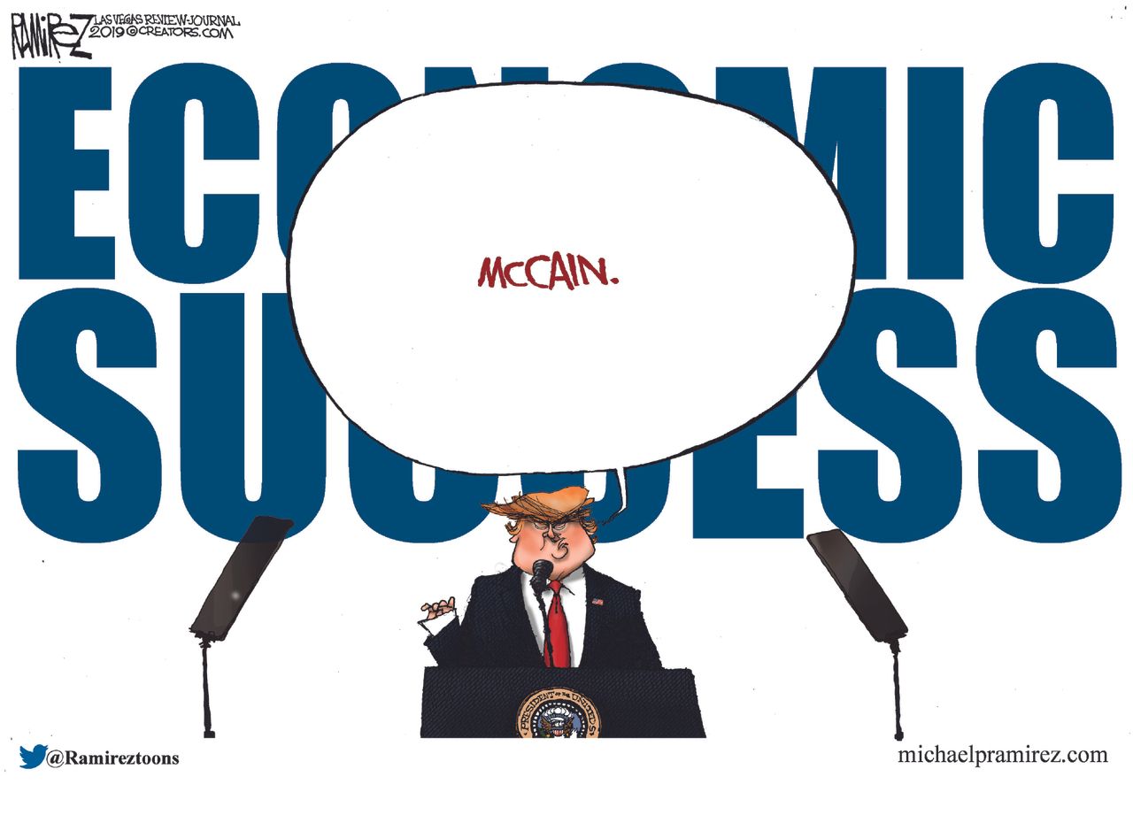 Political Cartoon U.S. Trump economic success press conference John McCain RIP War hero