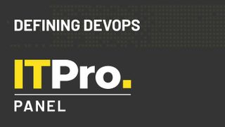 IT Pro Panel: Defining DevOps