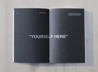 Slides from Virgil Abloh's presentation. Black pages with "Yourself here" written in white font.