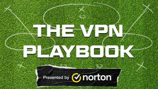 The VPN Playbook Presented by Norton