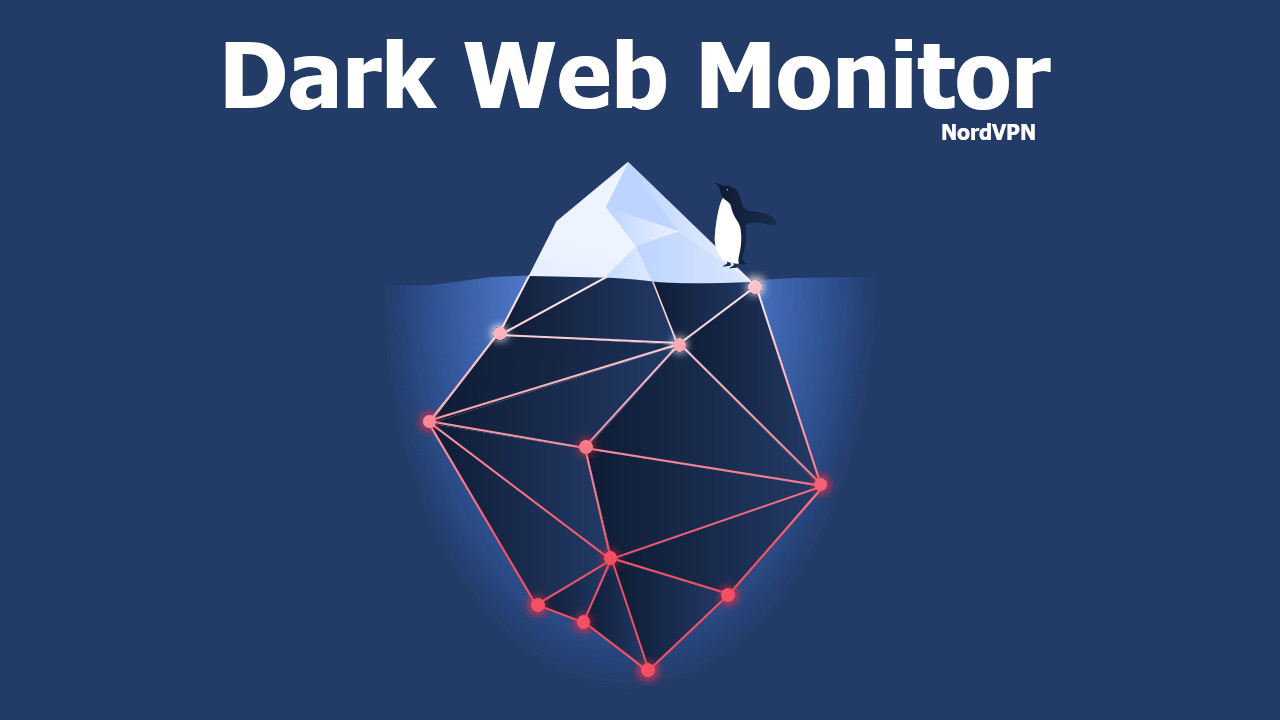 NordVPN Dark Web Monitor