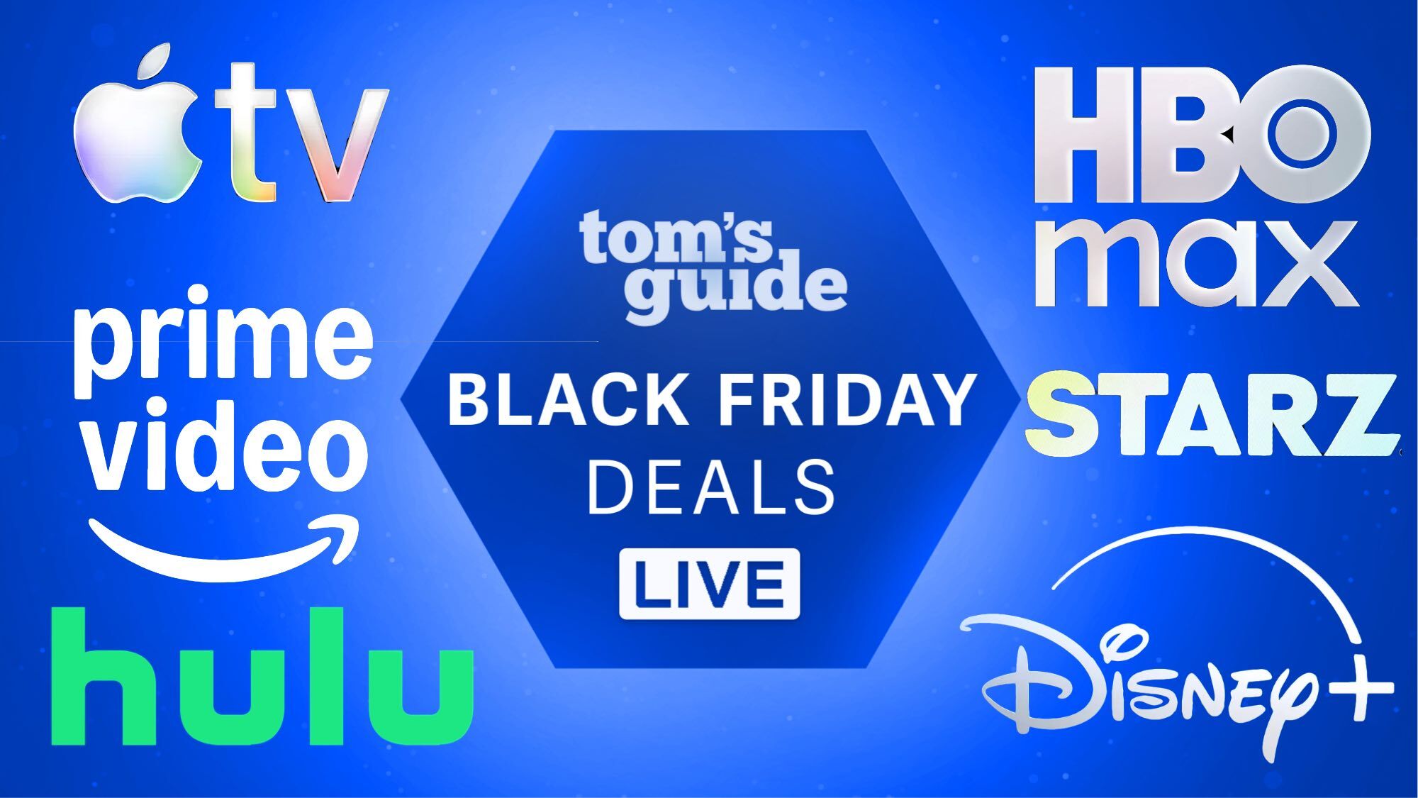 Tom&#039;s Guide Black Friday deals badge surrounded by logo for Apple TV, Prime Video, Hulu, HBO Max, Starz and Disney Plus