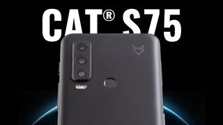 CAT S75 commando phone can keep you in touch via satellite