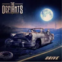The Defiants - Drive