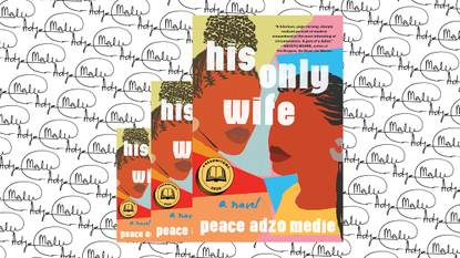 his only wife by peace adzo medie